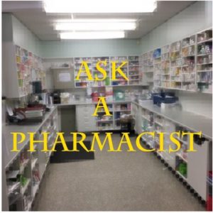 Ask A Pharmacist