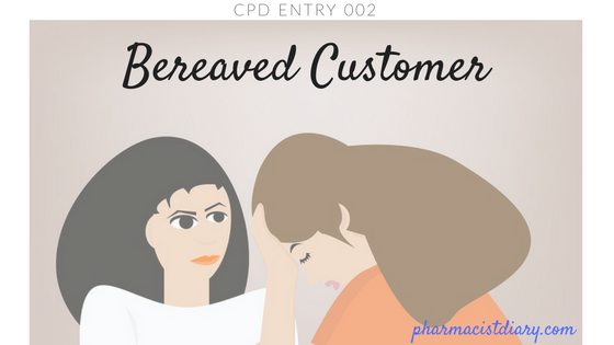 CPD Entry Bereaved Customer