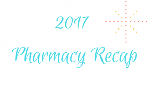 2017: Pharmacy Recap