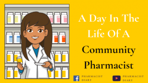 A Day In The Life Of A Community Pharmacist